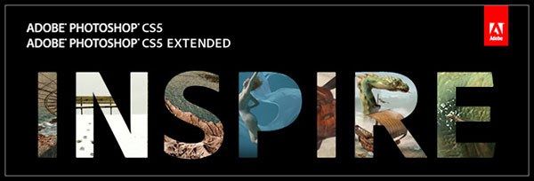 Packed with new features, Adobe Photoshop CS5 will inspire you to new heights Packed with new features, Adobe Photoshop CS5 will inspire you to new heights