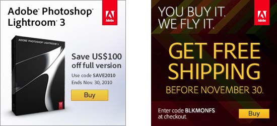 Get $100 off the full version of Lightroom 3, also free shipping Get $100 off the full version of Lightroom 3, also free shipping