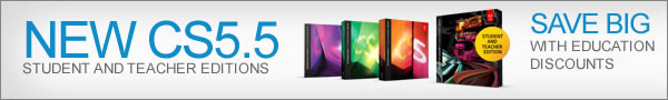 Get (try or buy) the Adobe CS5.5 Student Editions Get (try or buy) the Adobe CS5.5 Student Editions