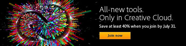 Existing CS Customers; Upgrade to Adobe CC and Save 40-60% Off the Regular Price!