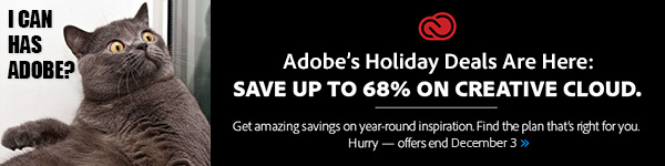 You Can Has Adobe - Check Out Their Black Friday / Cyber Monday Deals for 2014!