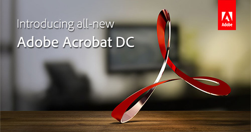 Learn More About the All-New Adobe Acrobat DC!