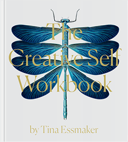 Get "The Creative Self Workbook" by Tina Essmaker