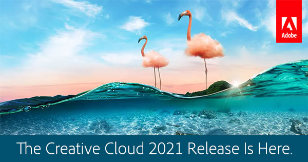 The Creative Cloud 21 Release Is Here What You Need To Know Prodesigntools