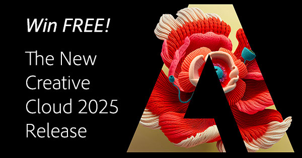 Creative Cloud Giveaway! Win the New Adobe 2025 Release Free